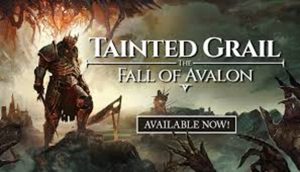 Tainted Grail The Fall of Avalon Free Game