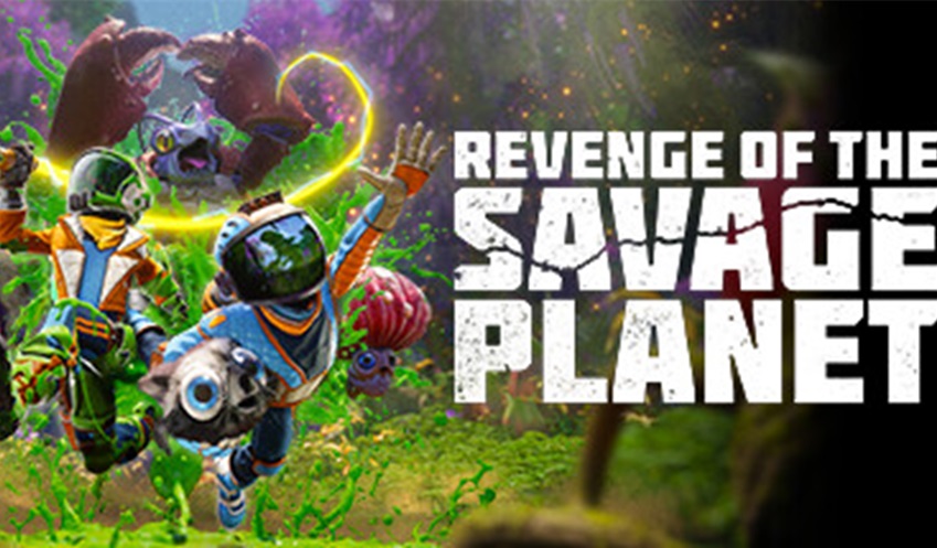 Revenge of the Savage Planet